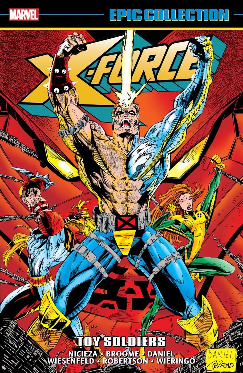 X-Force Epic Collection: Toy Soldiers by Fabian Nicieza - ISBN: 9781302959814
