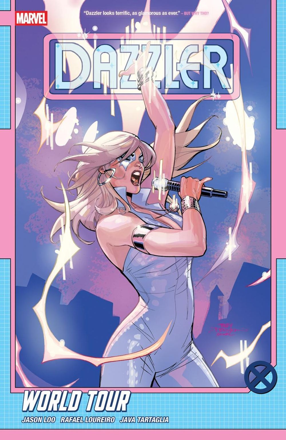 Dazzler: World Tour by Jason Loo - ISBN: 9781302960186