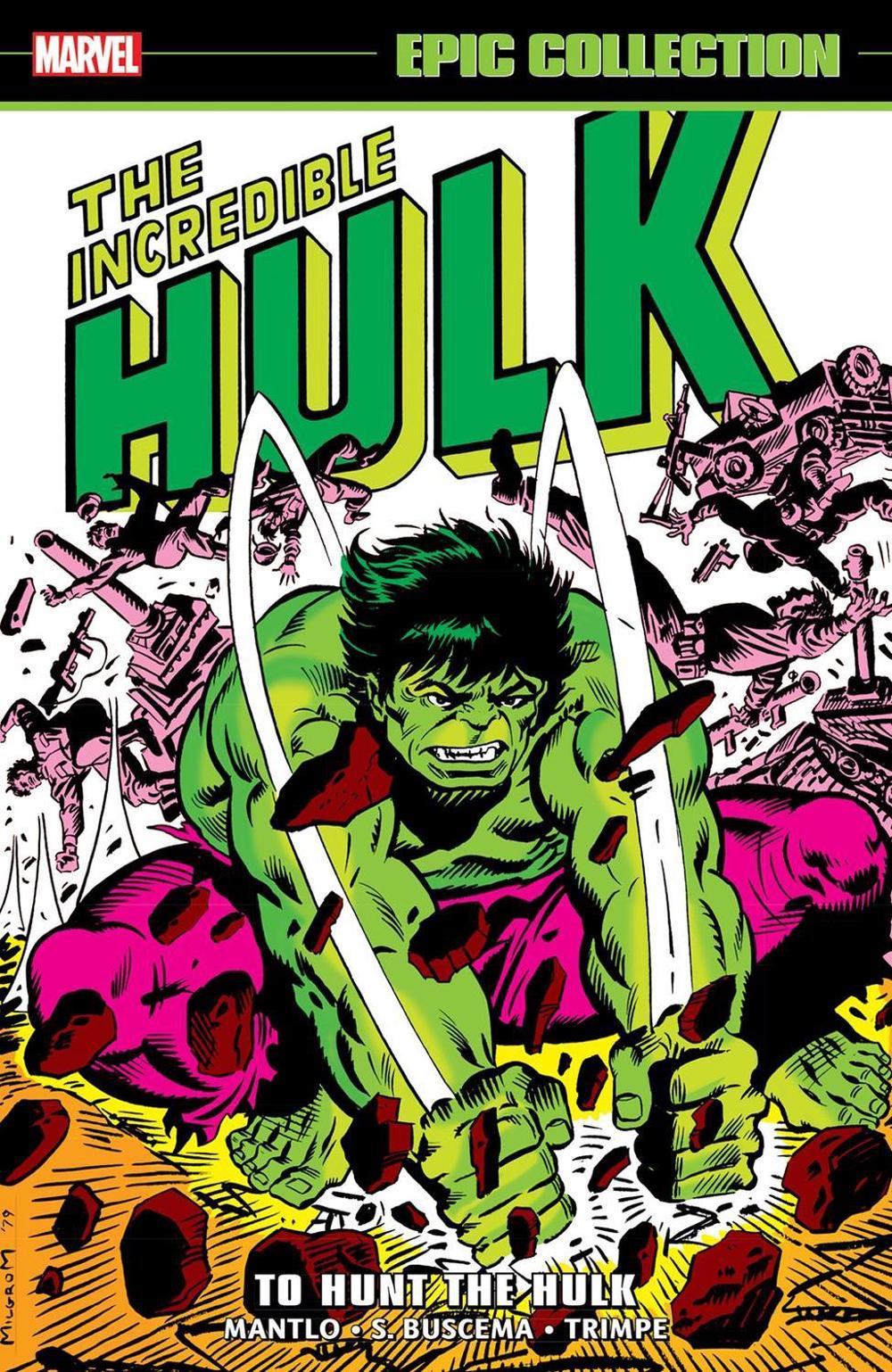Incredible Hulk Epic Collection: To Hunt The Hulk, 9781302960582