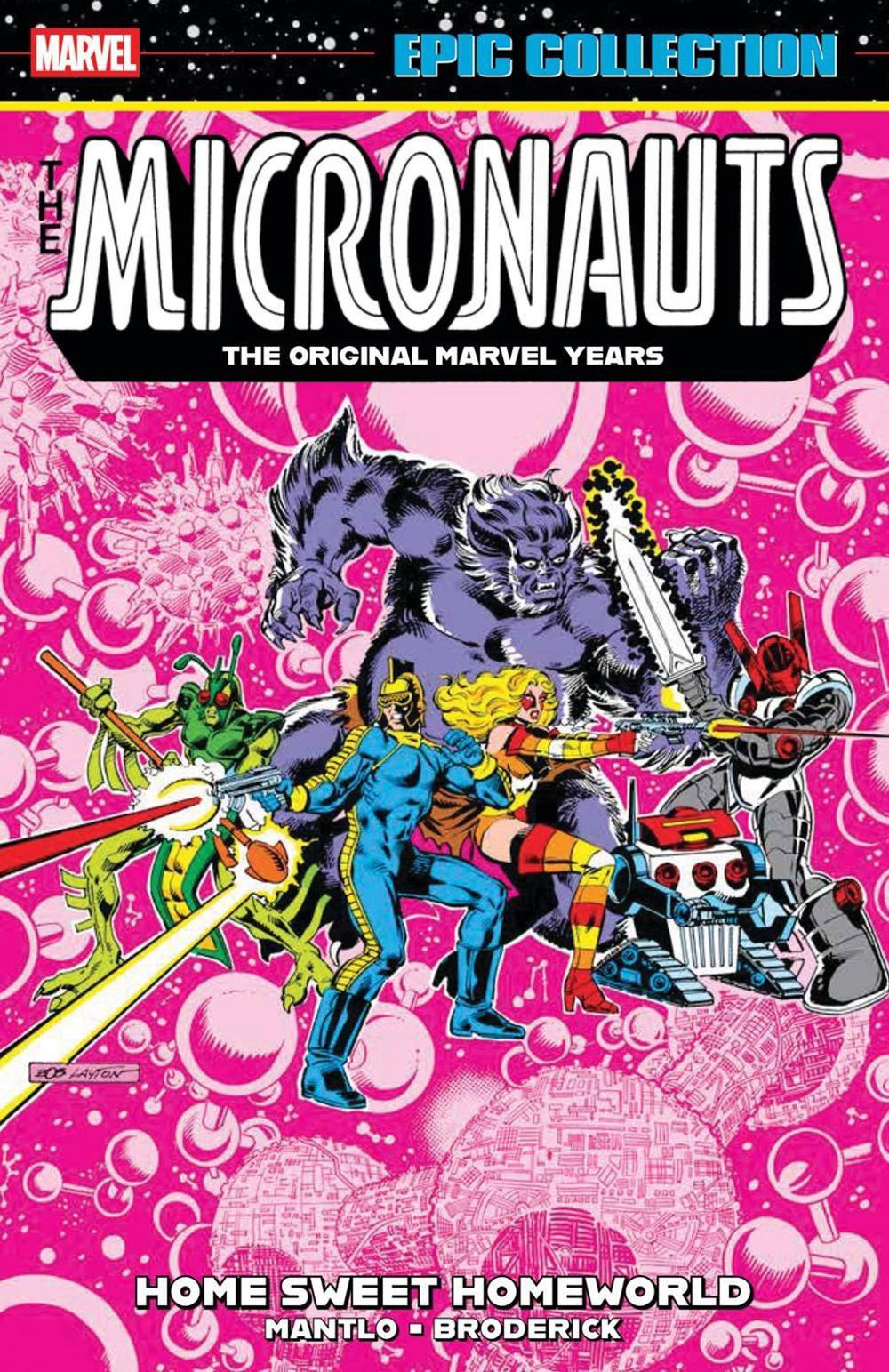 Micronauts Epic Collection: The Original Marvel Years - Home Sweet Homeworld by Bill Mantlo - ISBN: 9781302960605