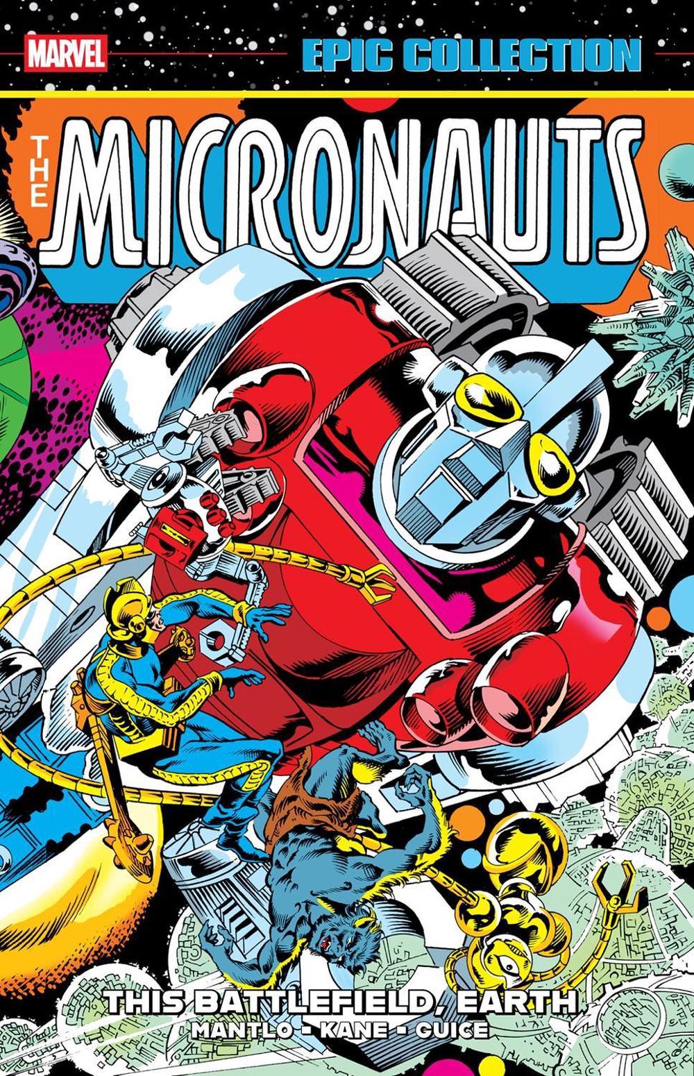 Micronauts Epic Collection: The Original Marvel Years - This Battlefield Earth by Bill Mantlo - ISBN: 9781302960629