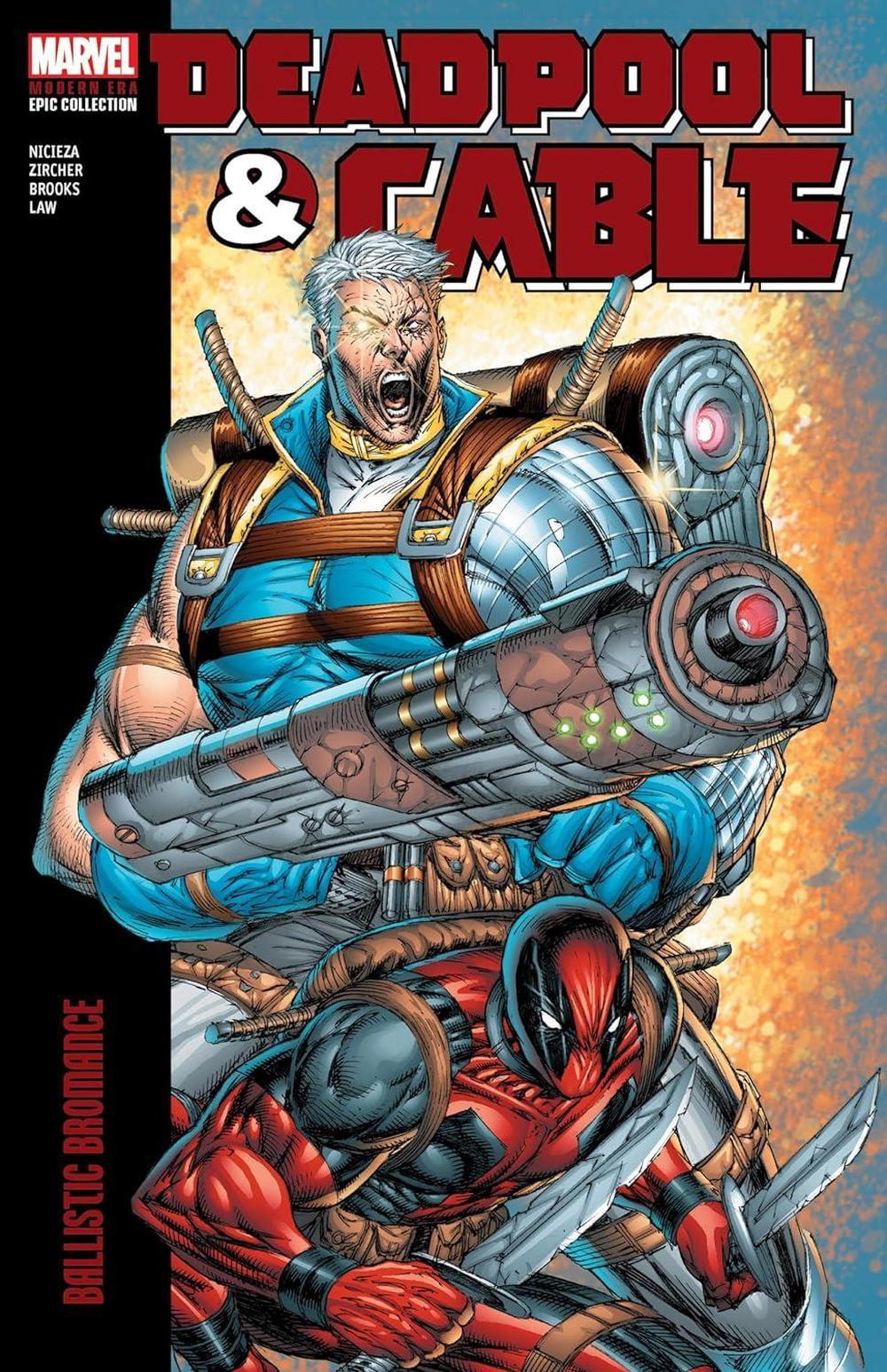 Deadpool & Cable Modern Era Epic Collection: Ballistic Bromance by Fabian Nicieza - ISBN: 9781302960902