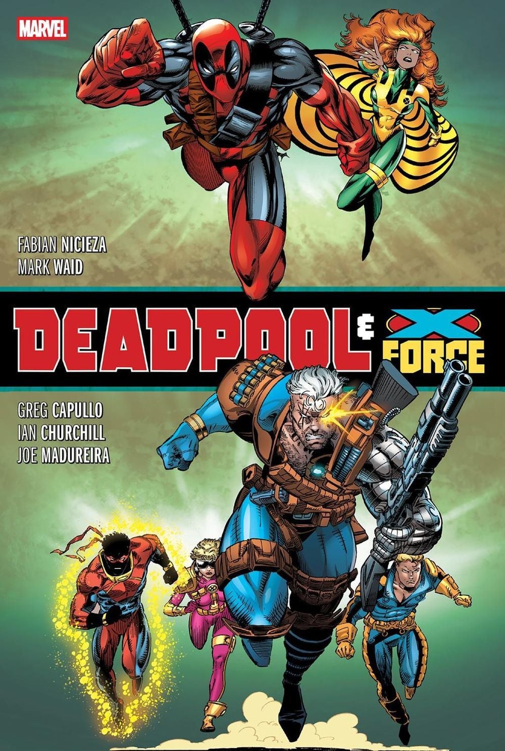Deadpool & X-Force Omnibus (New Printing) by Fabian Nicieza - ISBN: 9781302961176
