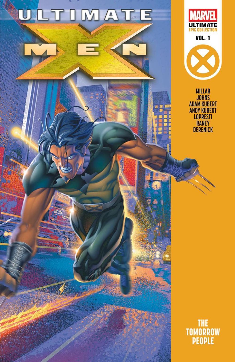 Ultimate X-Men Epic Collection: The Tomorrow People by Mark Millar - ISBN: 9781302963019