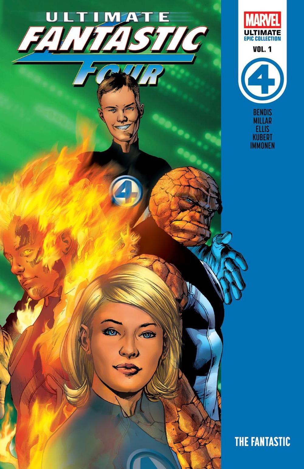 Ultimate Fantastic Four Epic Collection: The Fantastic, 9781302963859