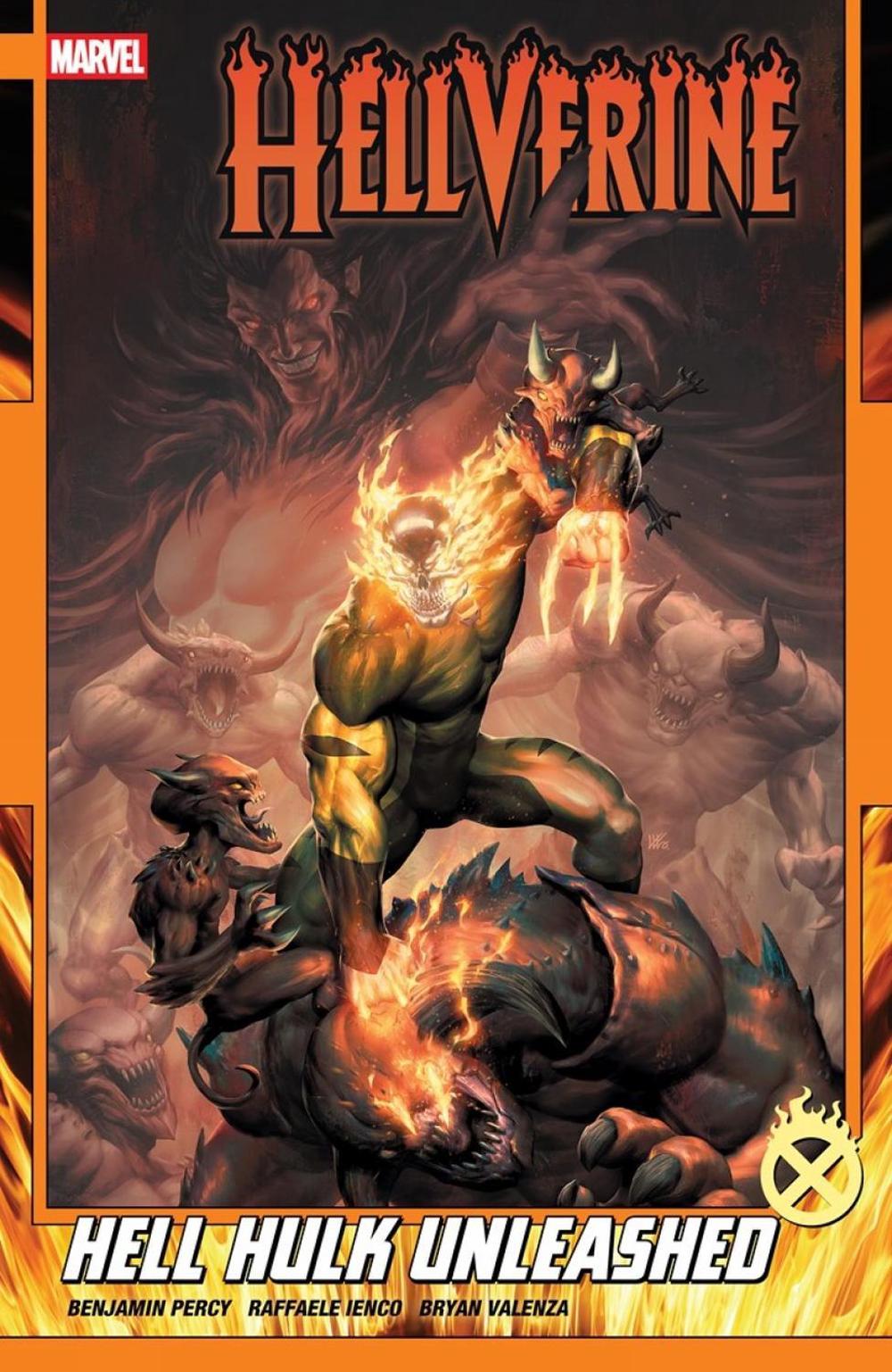 Hellverine Vol. 2: Hell Hulk Unleashed by Benjamin Percy - ISBN: 9781302964559