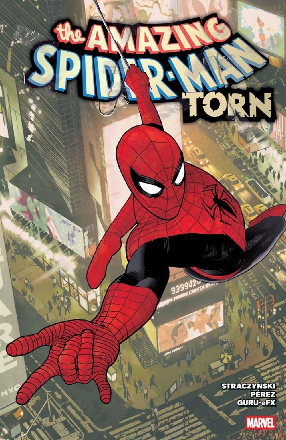 Amazing Spider-Man: Torn by J. Michael Straczynski - ISBN: 9781302964726