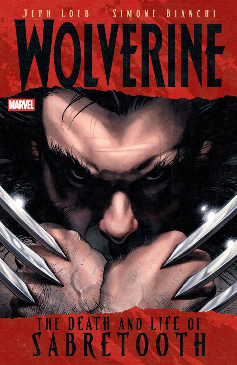 Wolverine: The Death And Life Of Sabretooth by Jeph Loeb - ISBN: 9781302964740
