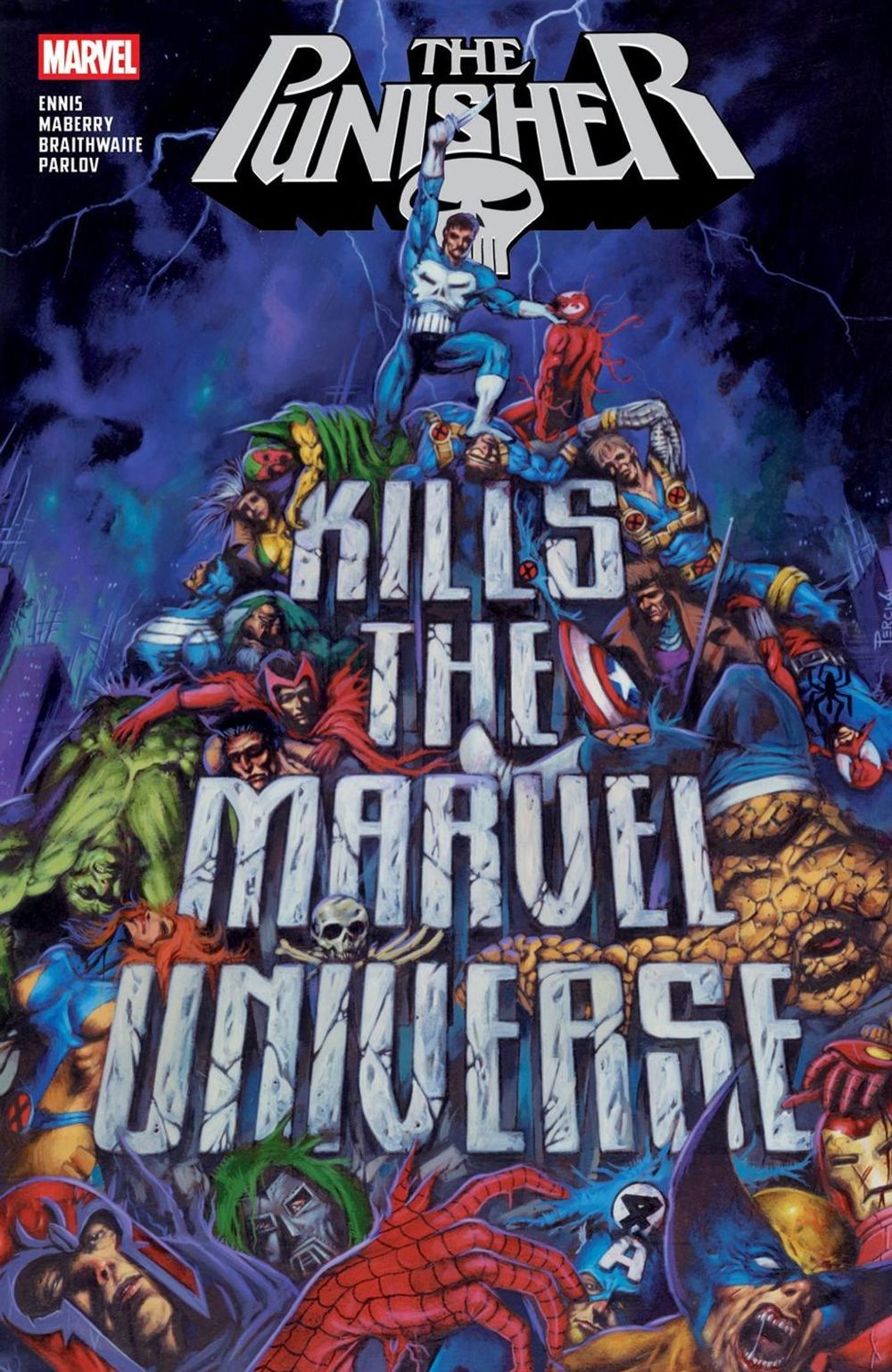 Punisher Kills The Marvel Universe by Garth Ennis - ISBN: 9781302964801