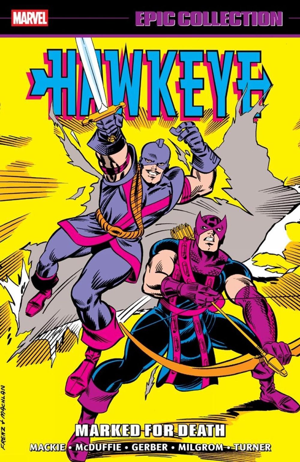 Hawkeye Epic Collection: Marked For Death by Howard Mackie - ISBN: 9781302965198