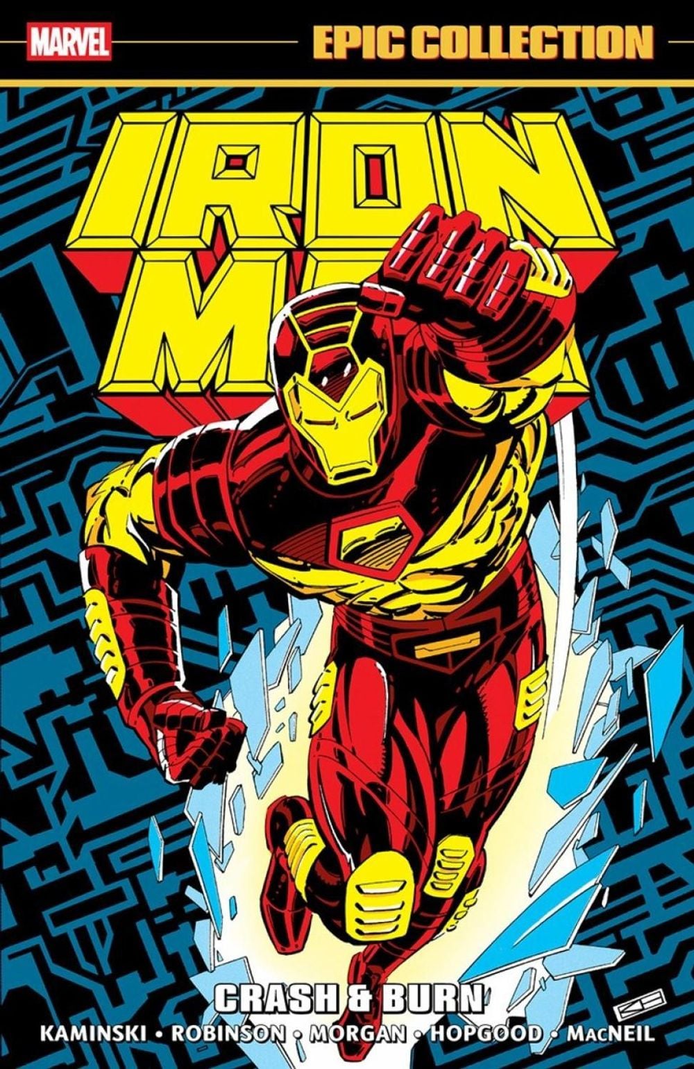 Iron Man Epic Collection: Crash & Burn by Len Kaminski - ISBN: 9781302965297