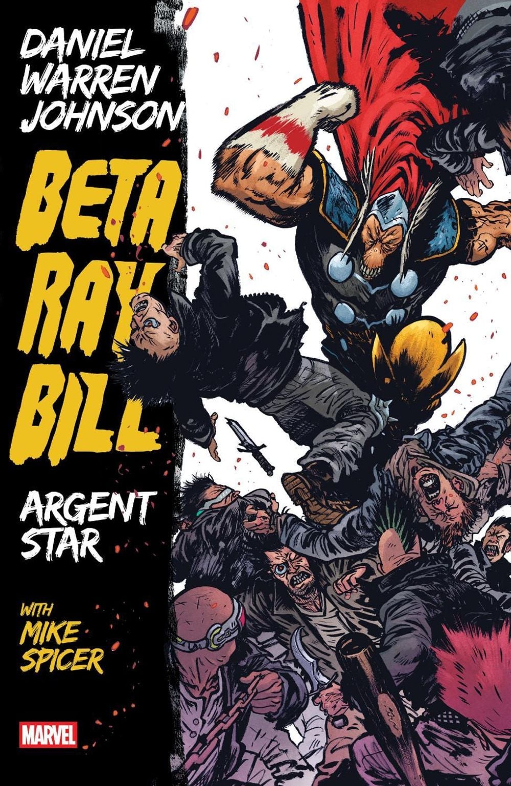 Beta Ray Bill By Daniel Warren Johnson: Argent Star Tpb [New Printing] by Daniel Johnson - ISBN: 9781302966119