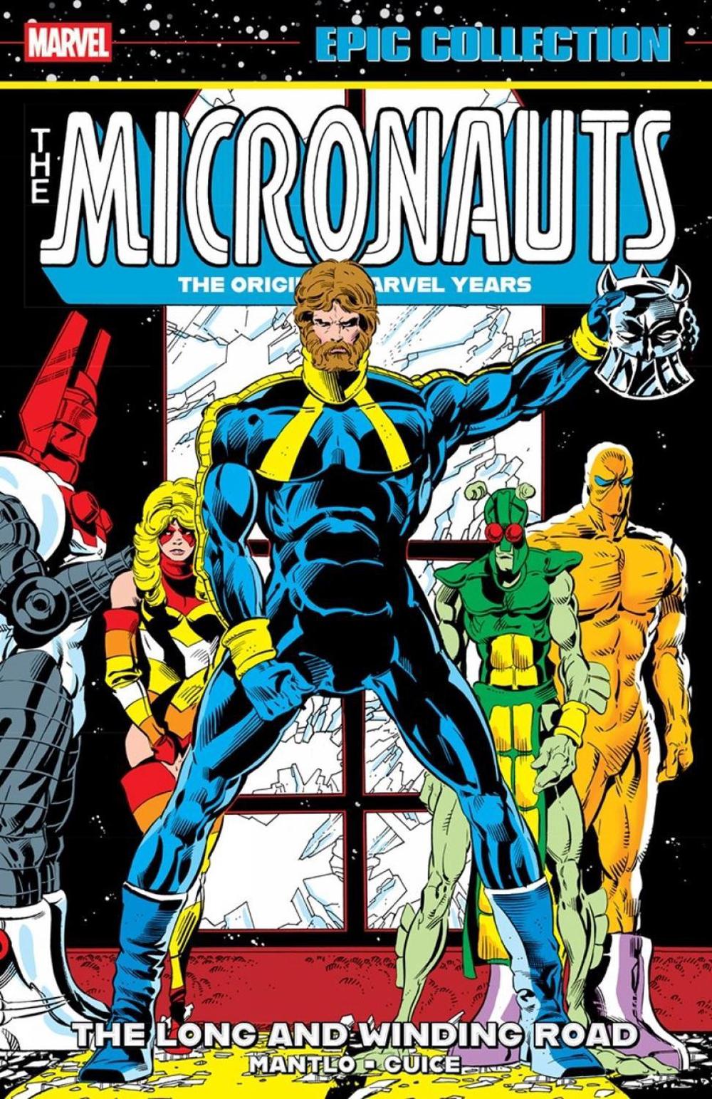 Micronauts Epic Collection: The Original Marvel Years - The Long And Winding Road by Bill Mantlo - ISBN: 9781302967406