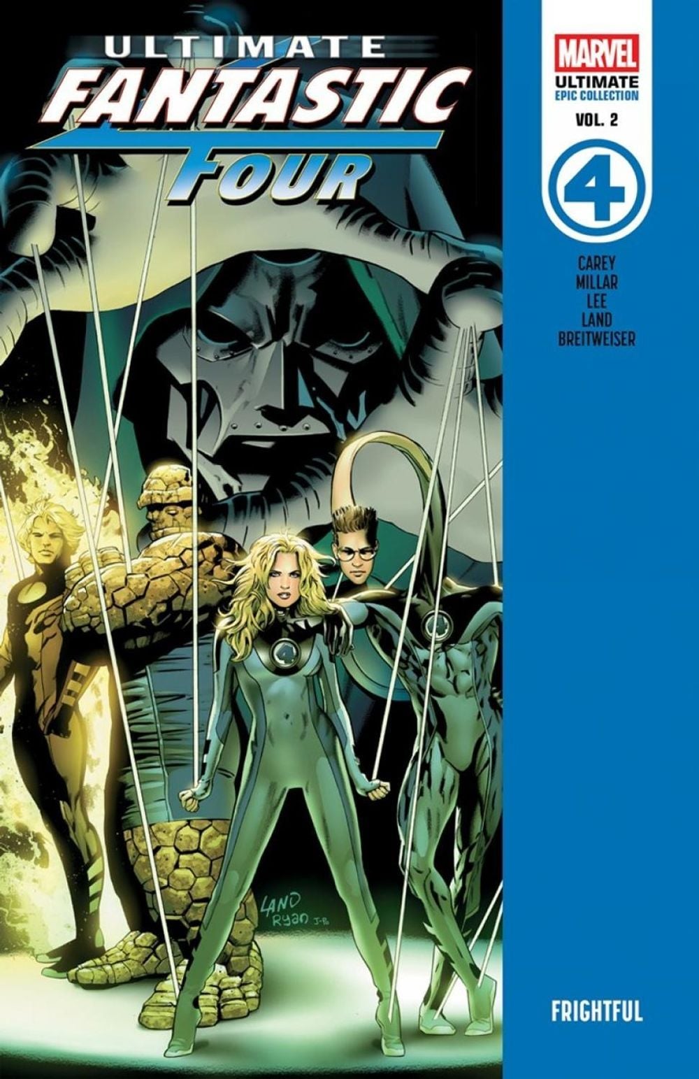 Ultimate Fantastic Four Epic Collection: Frightful by Mike Carey - ISBN: 9781302967994