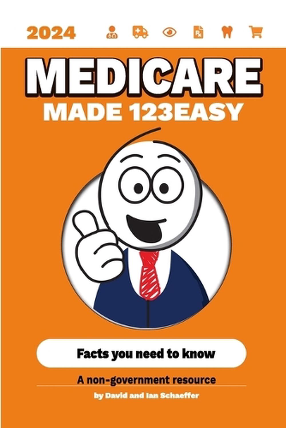 Medicare Made 123Easy, 9781304585035