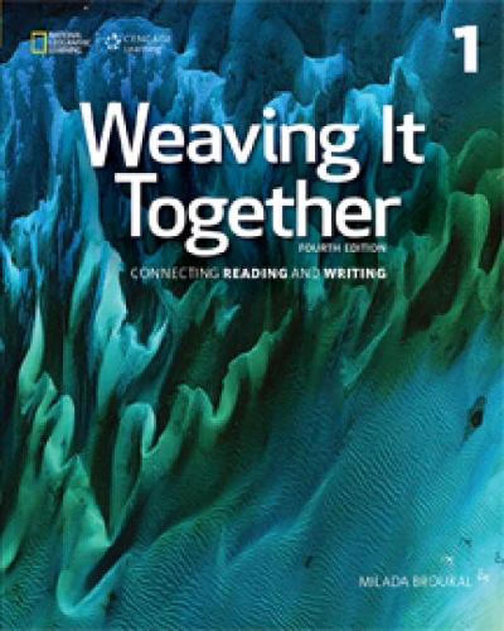 Weaving It Together 1 by Milada Broukal, Paperback, 9781305251649 Buy
