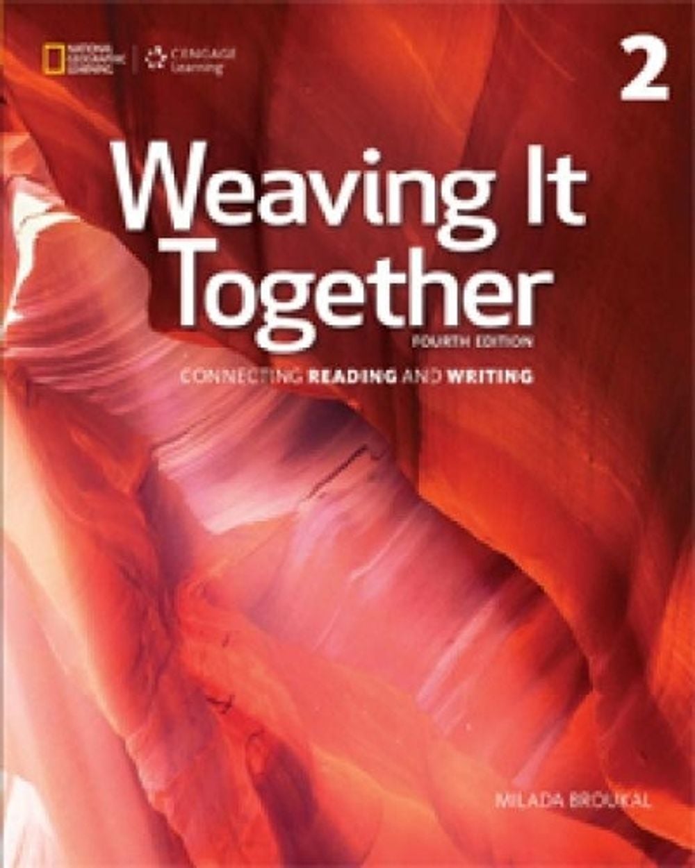 Weaving It Together 2, 4th Edition by Milada Broukal - ISBN: 9781305251656