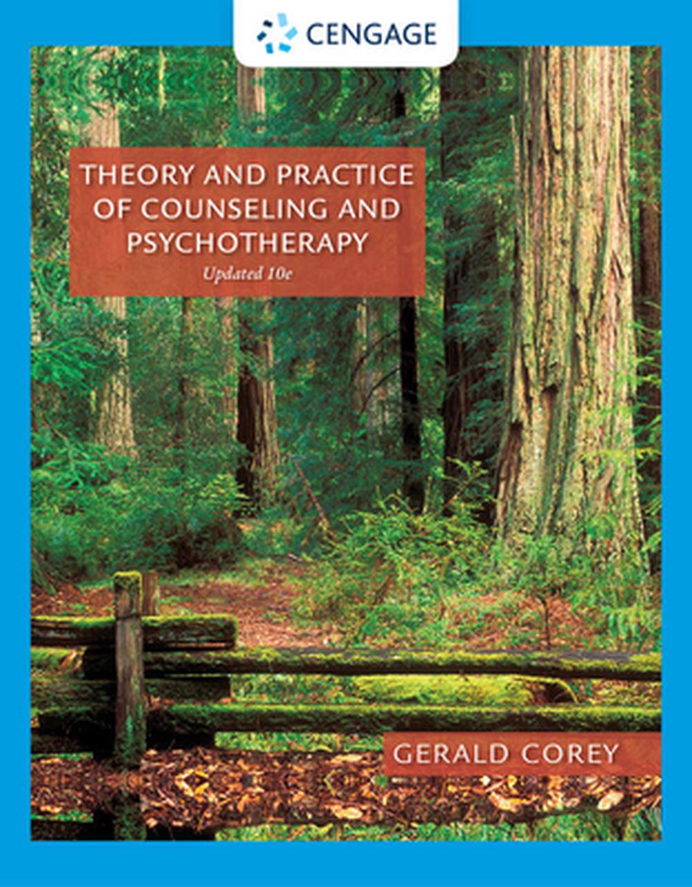 Theory And Practice Of Counseling And Psychotherapy, 10th Edition By ...