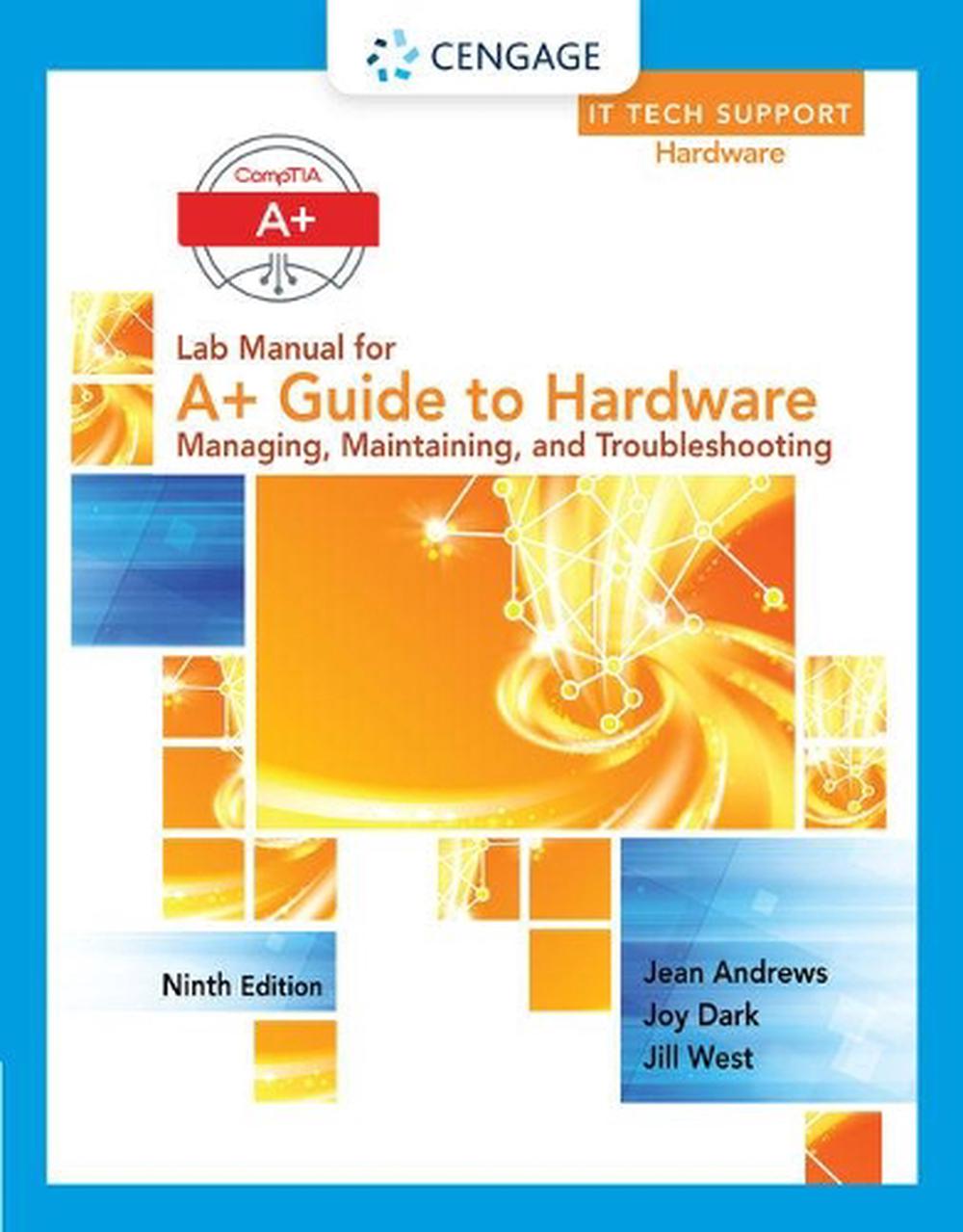 Lab Manual for Andrews' A+ Guide to Hardware, 9th, 9781305266551