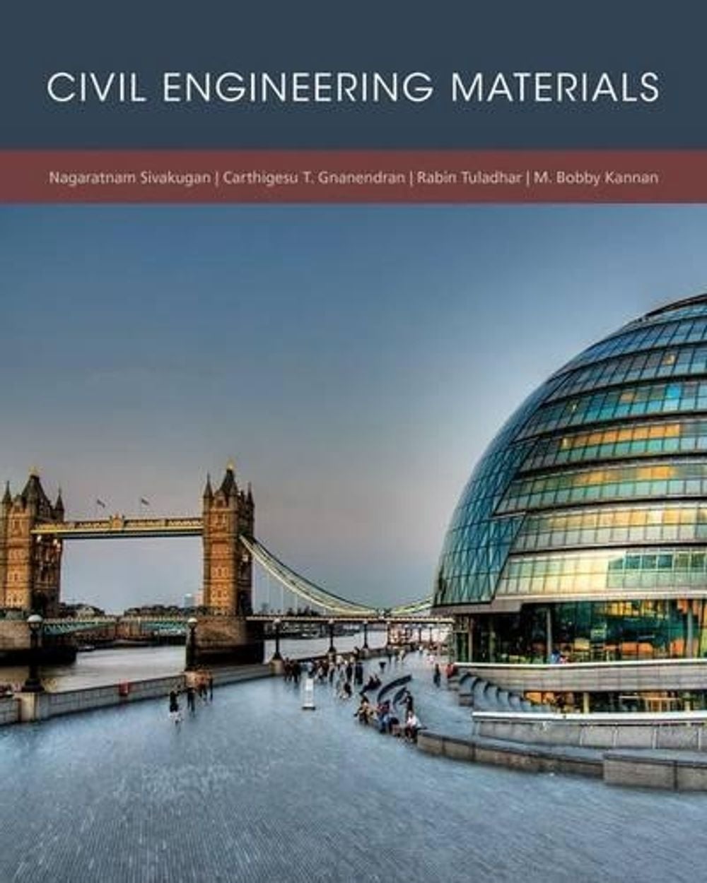 Civil Engineering Materials, 1st Edition by Nagaratnam Sivakugan ...
