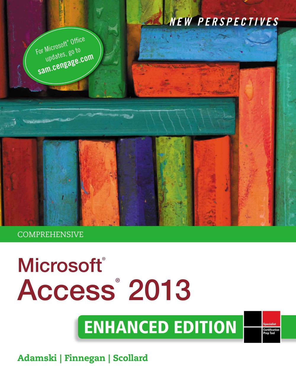 New Perspectives on Microsoft Access 2013, Comprehensive Enhanced Edition, 9781305501133