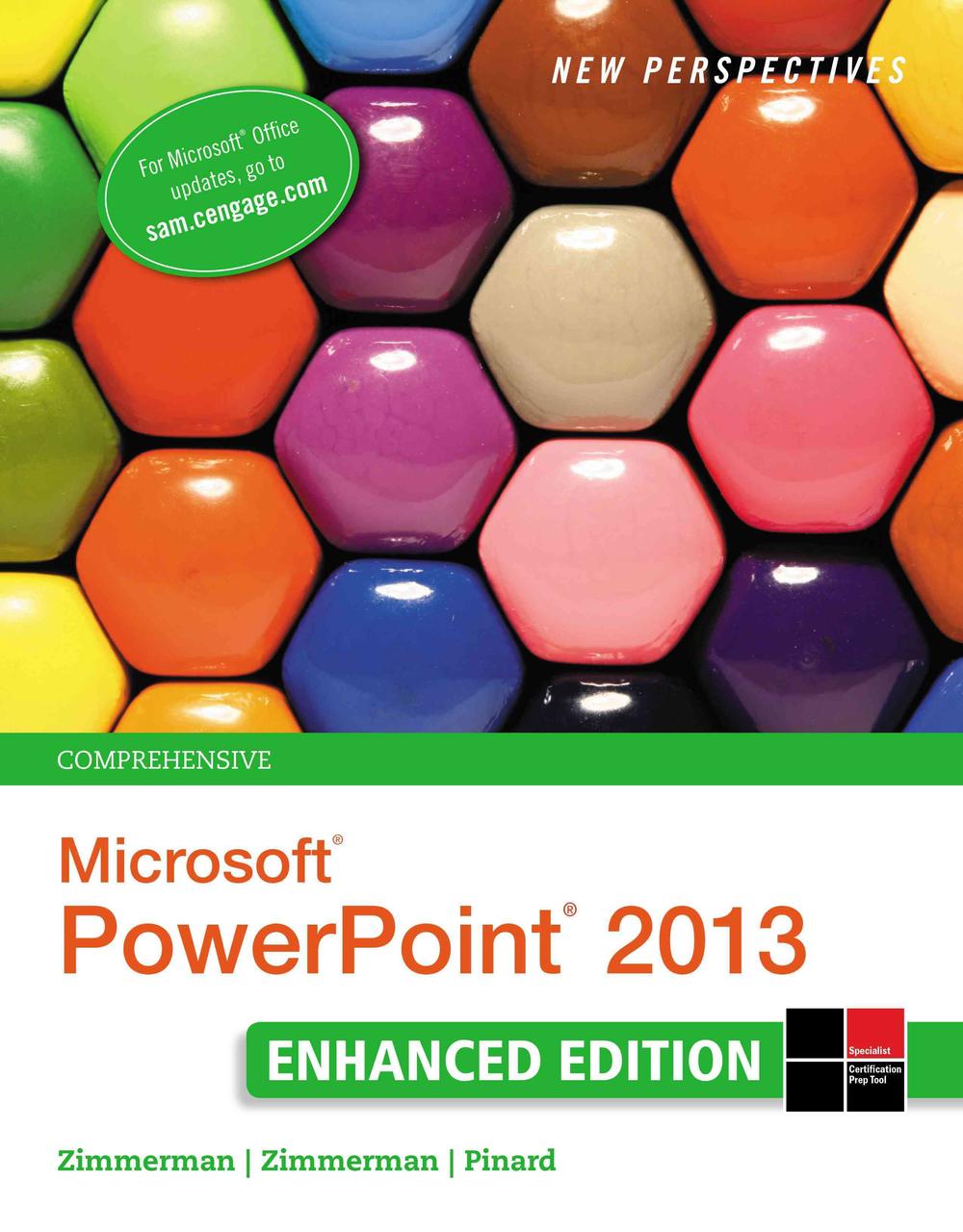 New Perspectives on MicrosoftÂ®PowerPointÂ® 2013, Comprehensive Enhanced Edition, 9781305507708