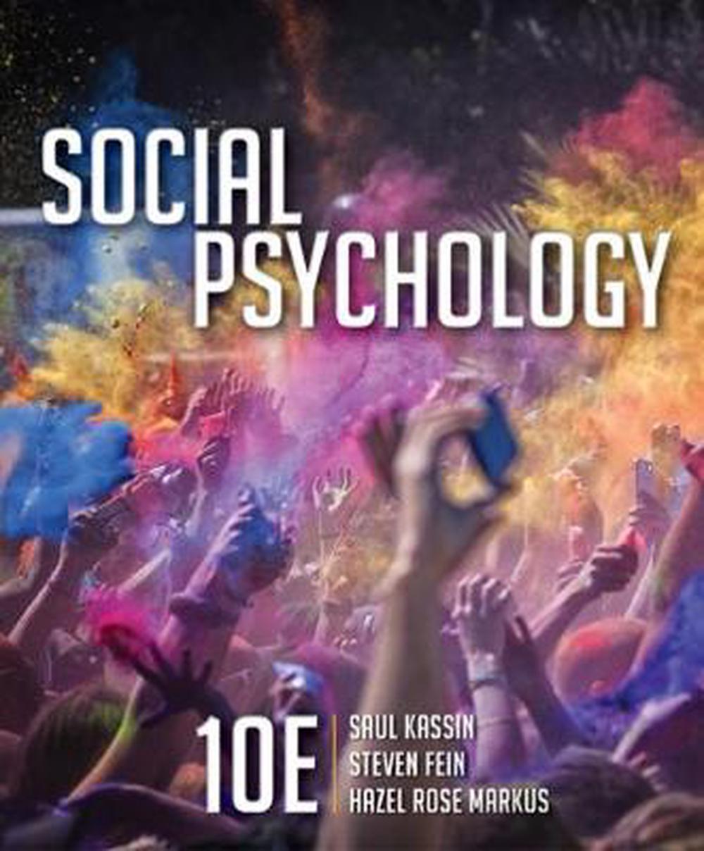 Social Psychology By Saul Kassin Hardcover 9781305580220 Buy Online