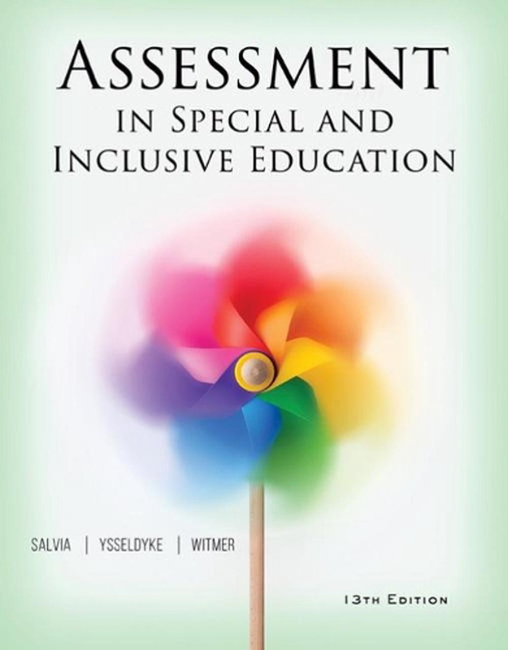 Assessment in Special and Inclusive Education, 13th Edition by John