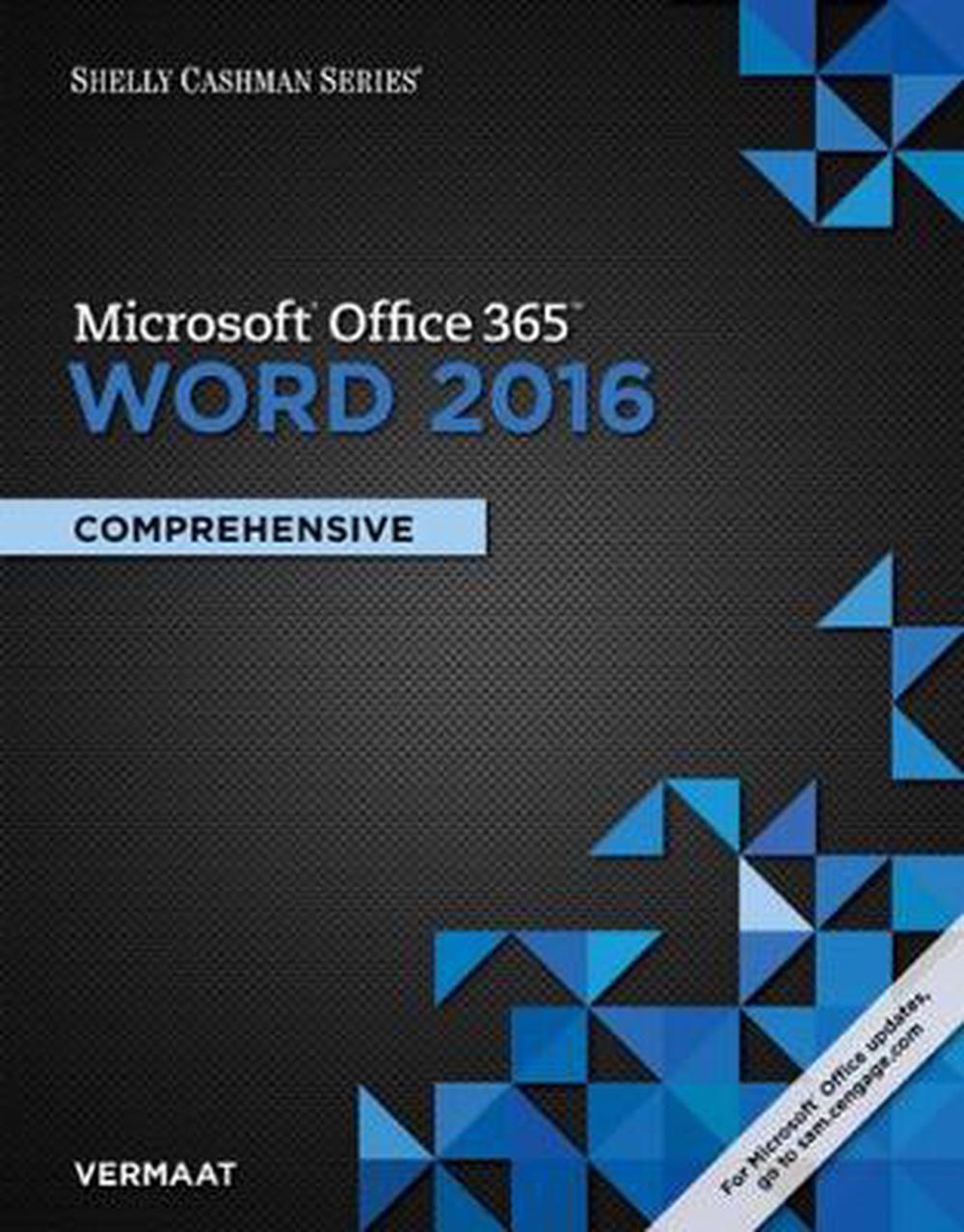 Shelly Cashman Series (R) Microsoft (R) Office 365 & Word 2016, 9781305871014