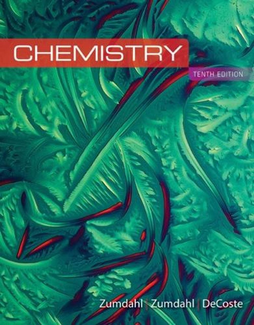 Chemistry, 10th Edition by Steven Zumdahl - ISBN: 9781305957404