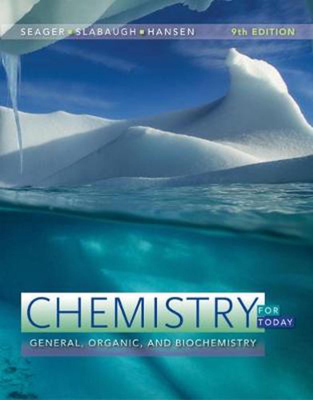 Chemistry for Today, 9th Edition by Michael Slabaugh, Hardcover ...