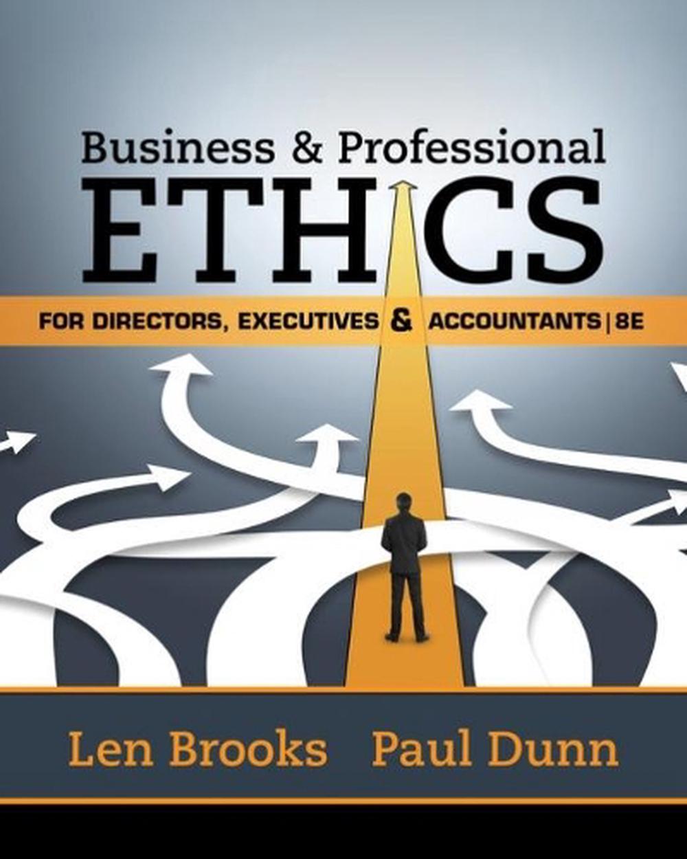 Business & Professional Ethics For Directors, Executives & Accountants ...