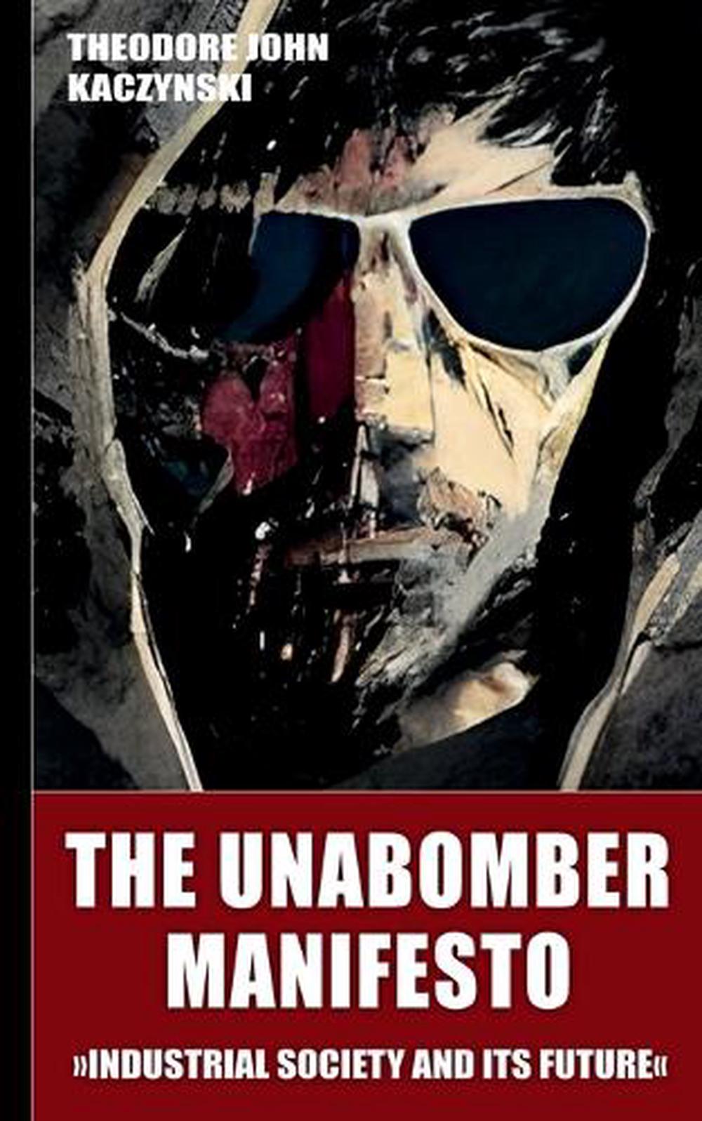 The Unabomber Manifesto, 9781312447097
