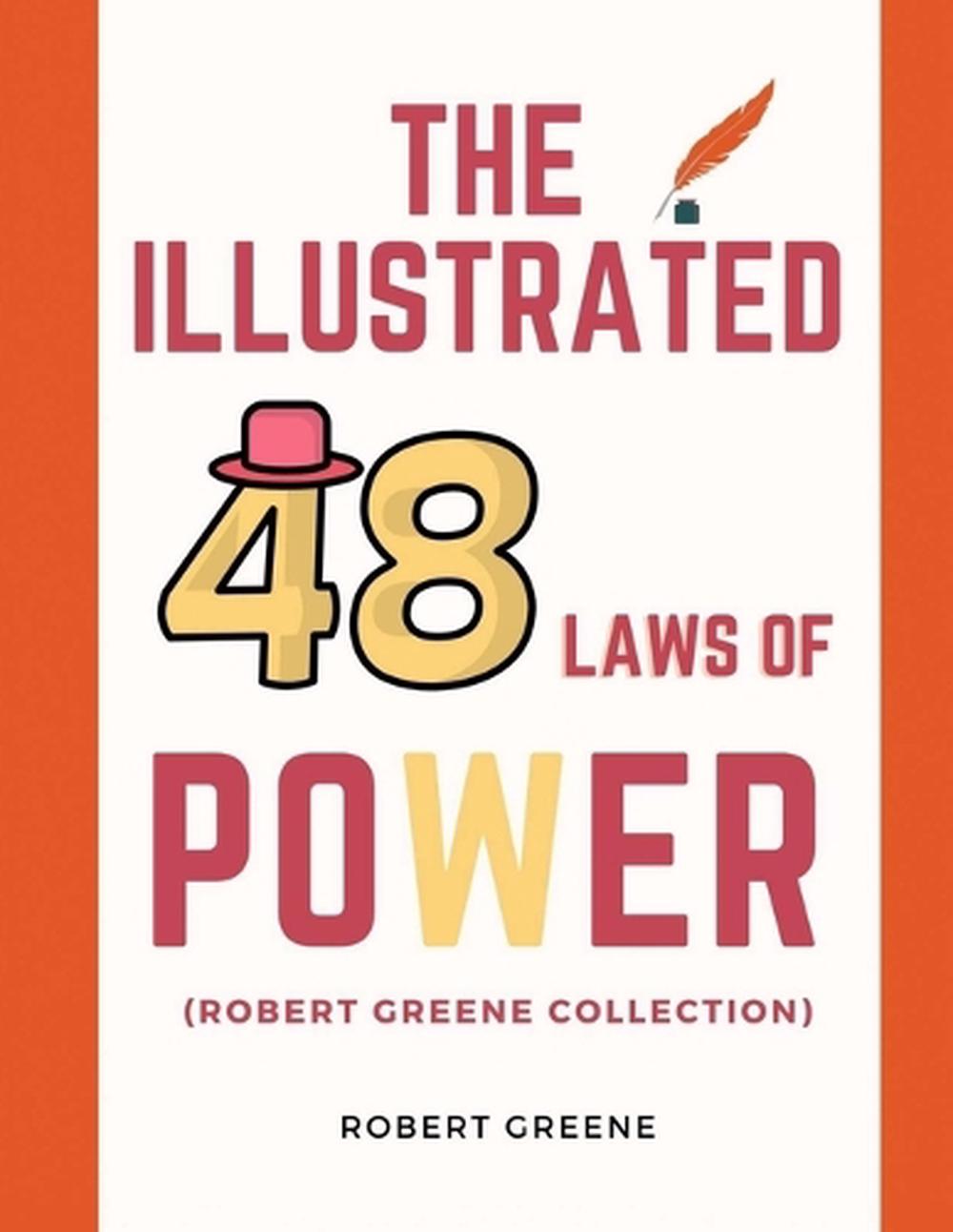 The Illustrated 48 Laws Of Power (Robert Greene Collection) by Robert Greene - ISBN: 9781312677401