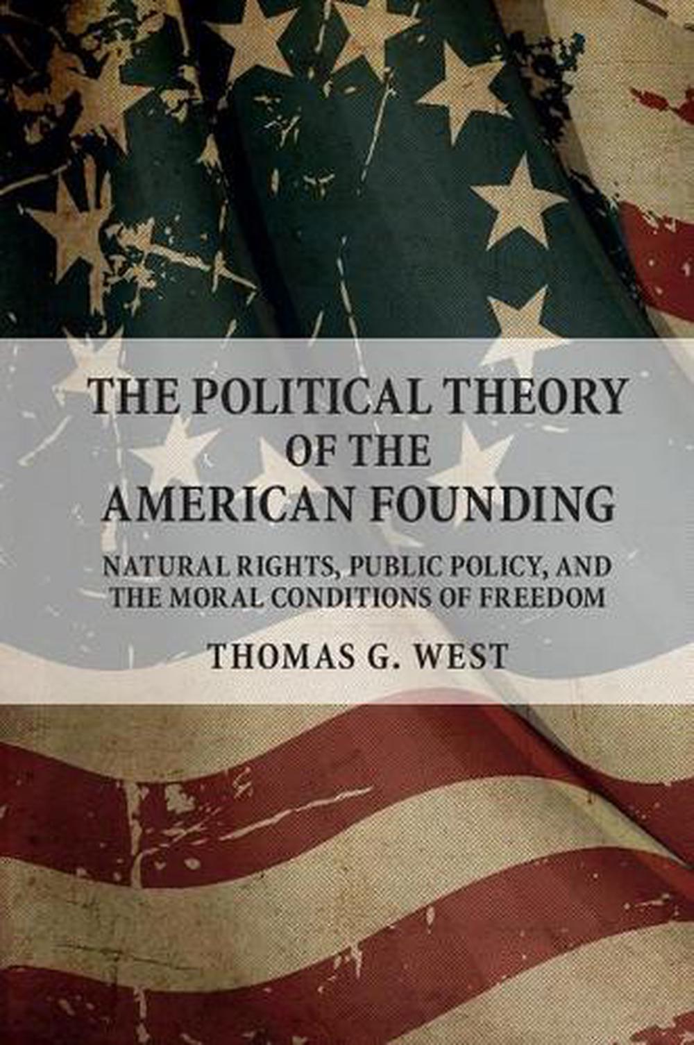 The Political Theory of the American Founding, 9781316506035