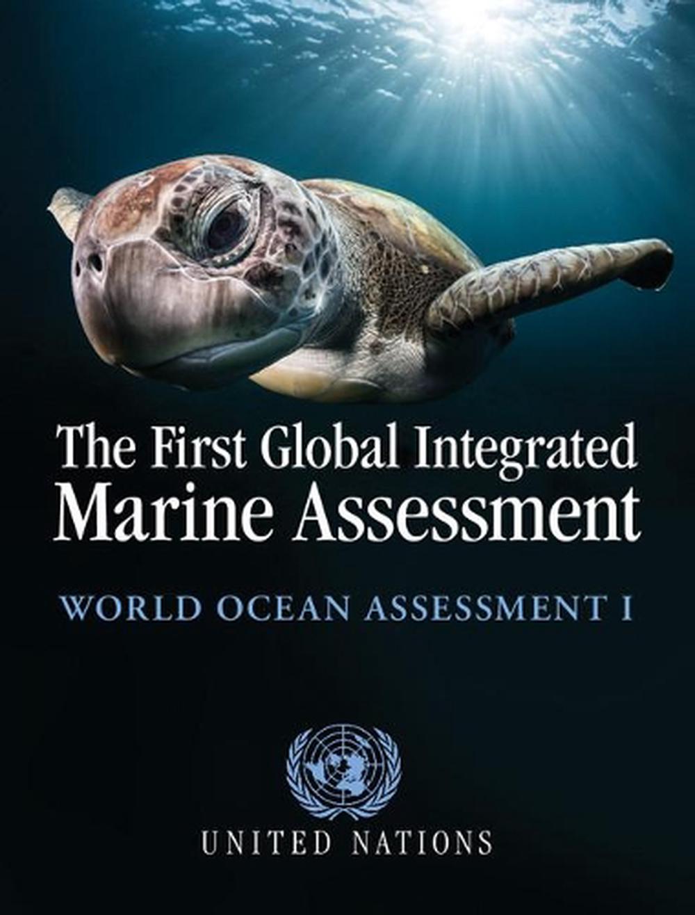 The First Global Integrated Marine Assessment, 9781316510018