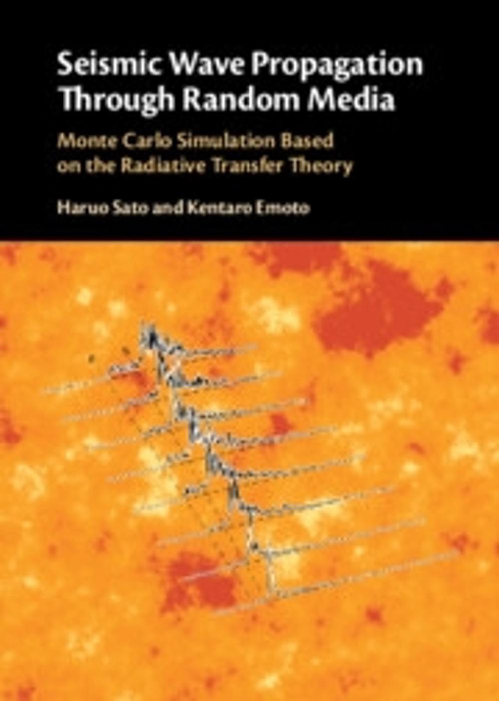 Seismic Wave Propagation Through Random Media, 9781316511152