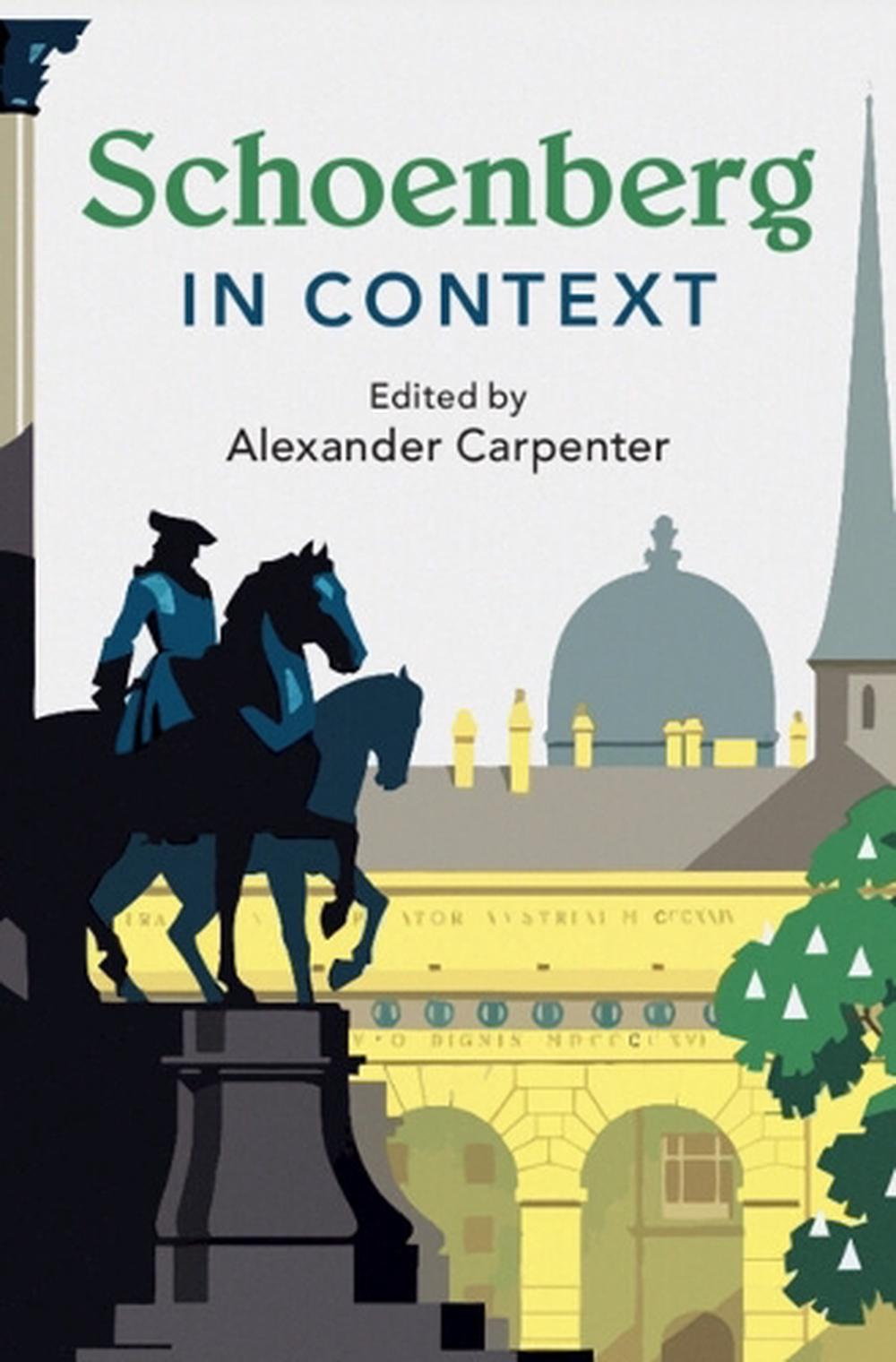 Schoenberg in Context, 9781316513828