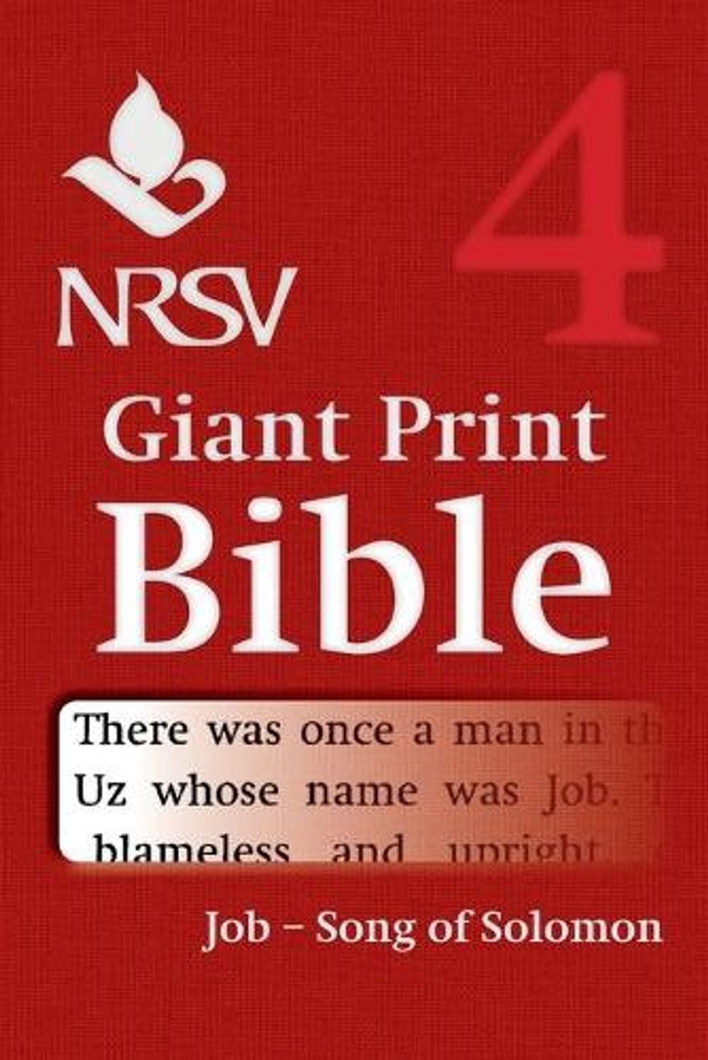 NRSV Giant Print Bible: Volume 4, Job – Song of Songs by Bible ...