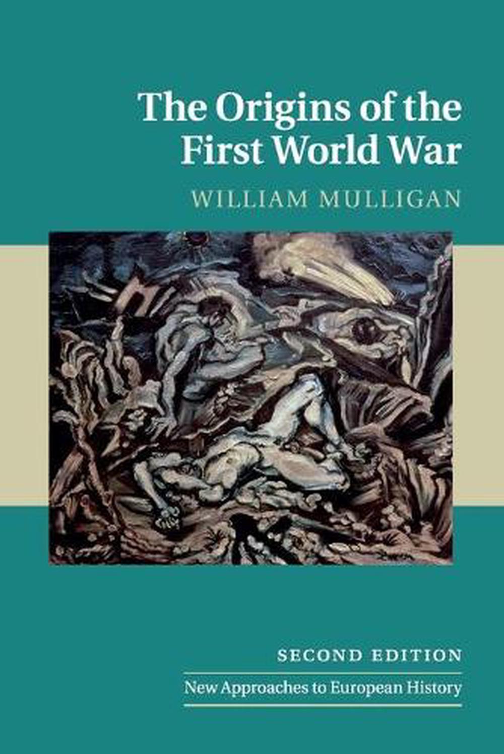 origins-of-the-first-world-war-2ed-by-william-mulligan-paperback