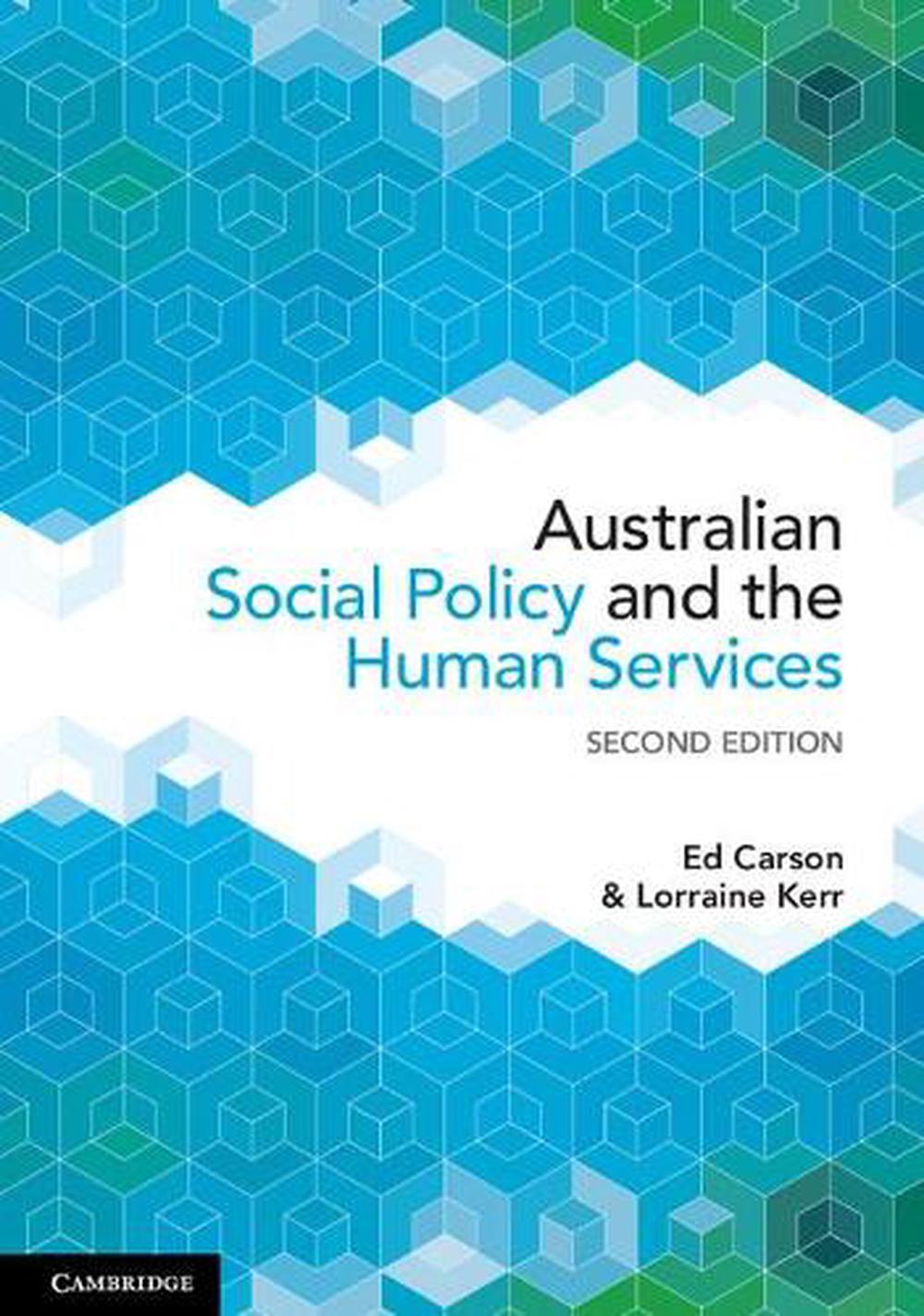 Australian Social Policy and the Human Services, 2nd Edition by