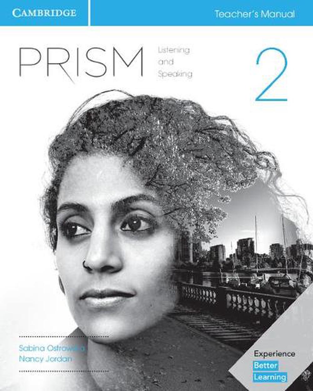 The　Buy　Teacher's　Prism　online　Paperback,　Nile　Listening　at　by　Level　Speaking　Sabina　Manual　9781316625163　and　Ostrowska,