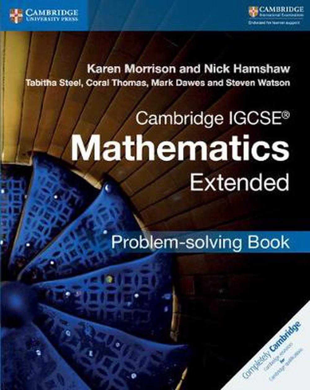 Cambridge Igcse® Mathematics Extended Problem-solving Book, 9781316643525