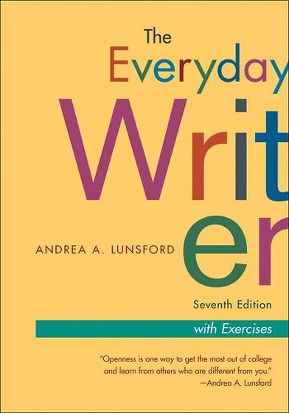 The Everyday Writer, Exercise Version by Andrea A. Lunsford - ISBN: 9781319102715