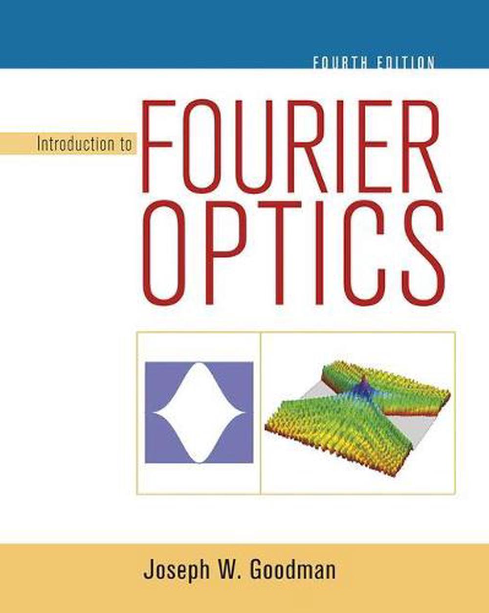Introduction to Fourier Optics, 9781319119164