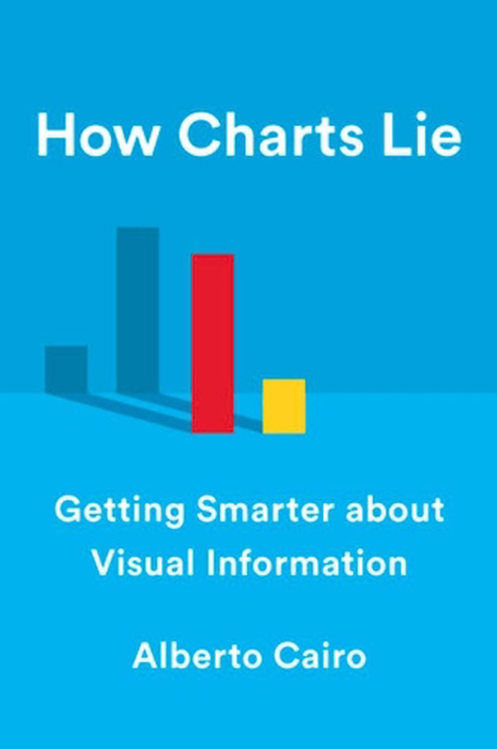 How Charts Lie, 9781324001560