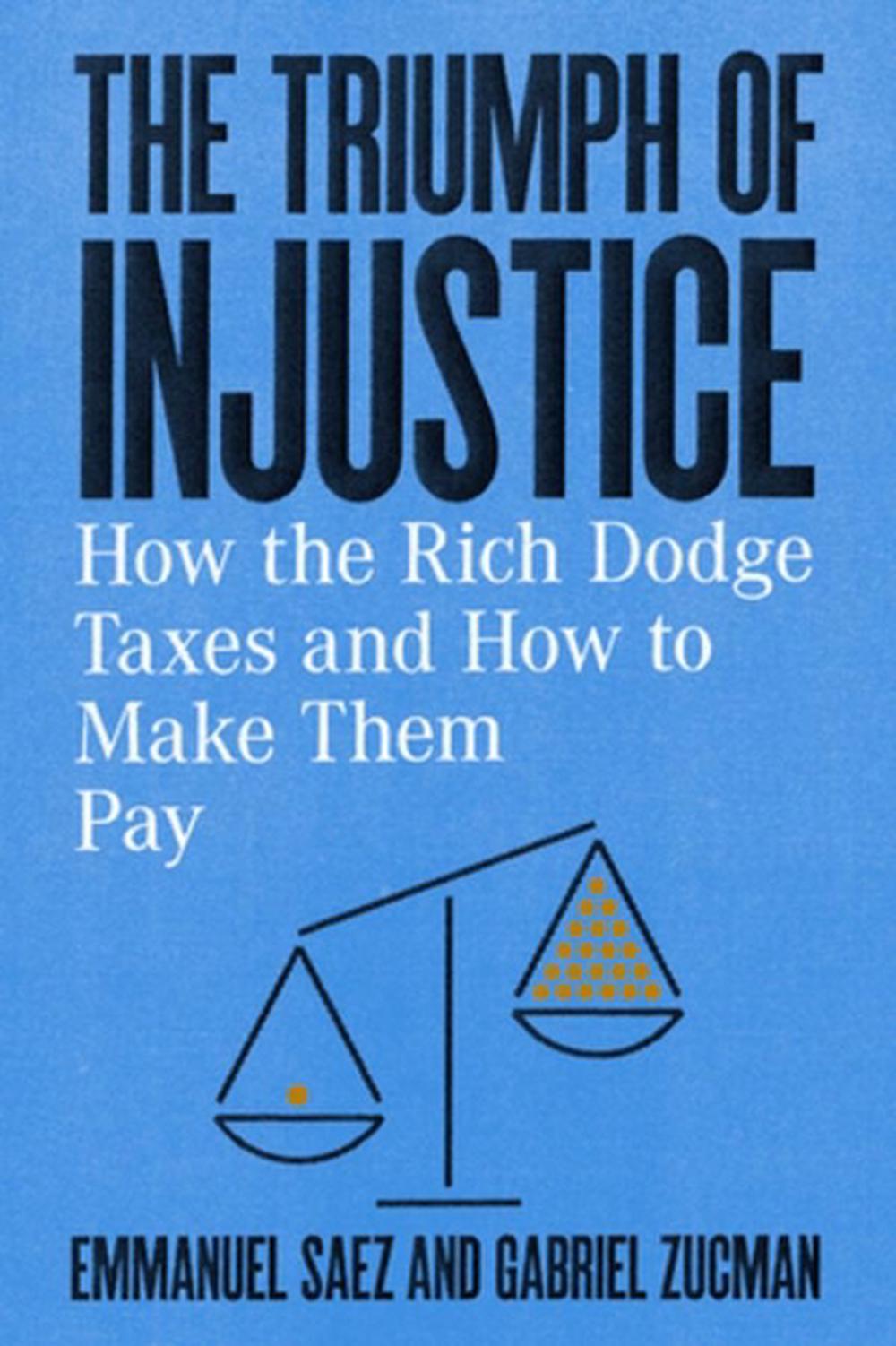 The Triumph of Injustice, 9781324002727