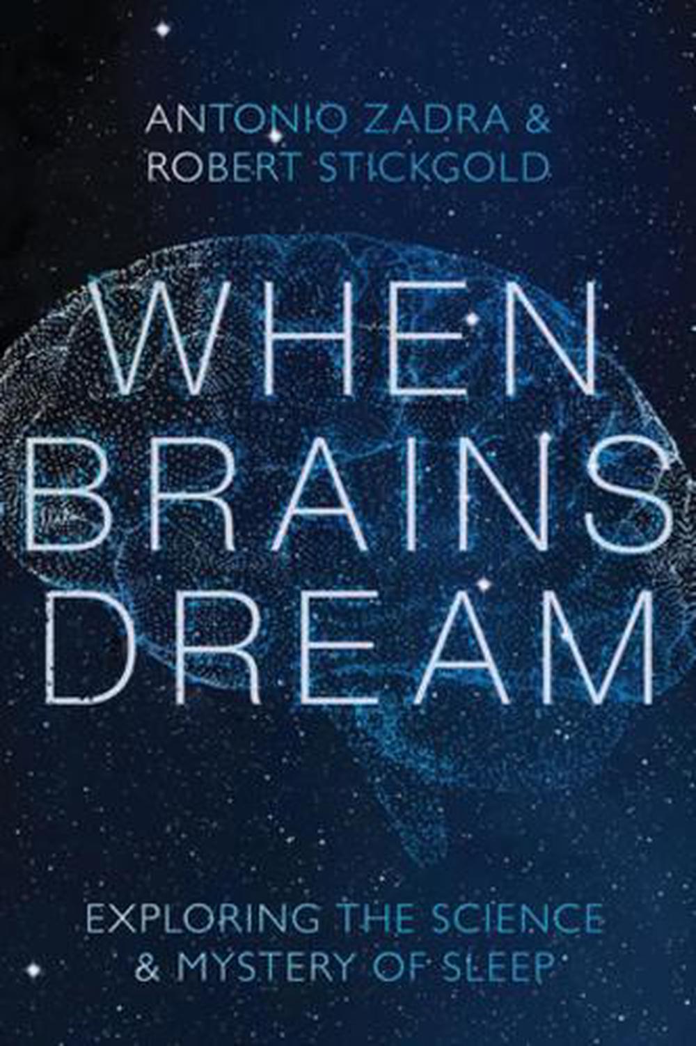 When Brains Dream, 9781324002833