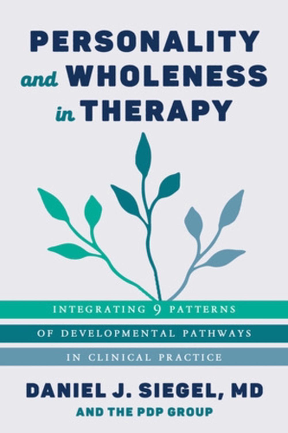 Personality and Wholeness in Therapy, 9781324016298