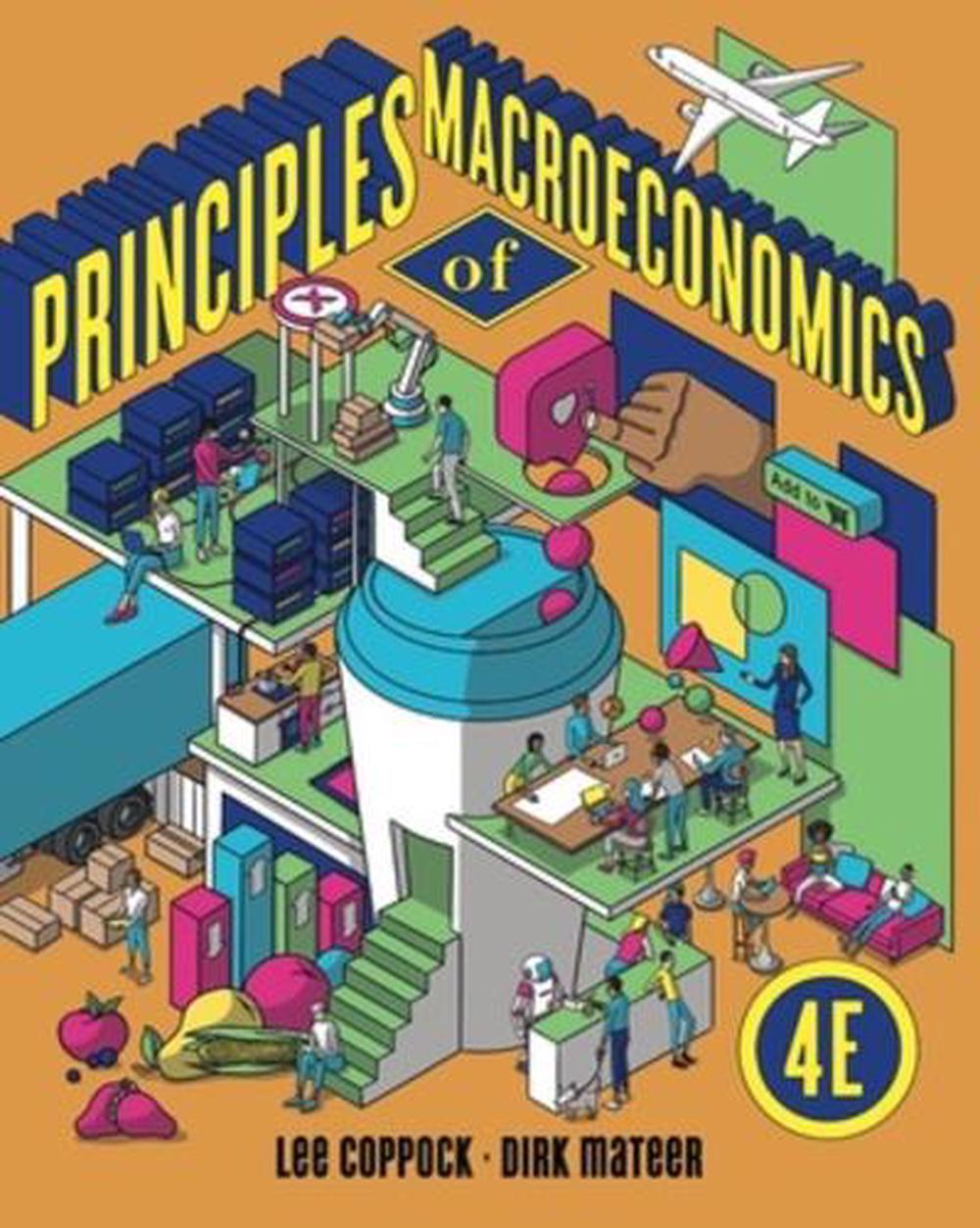 Principles of Macroeconomics, 4th Edition, 9781324034001